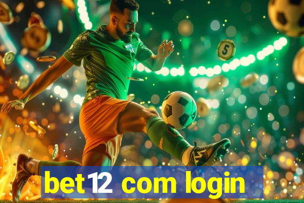 bet12 com login